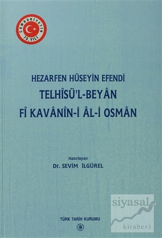 Telhisü'l - Beyan Fi Kavanin-i Al-i Osman Kolektif