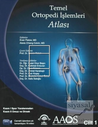 Temel Ortopedi İşlemleri Atlası 1.Cilt Kolektif