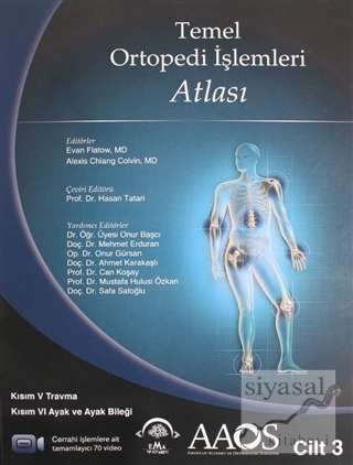 Temel Ortopedi İşlemleri Atlası 3.Cilt Kolektif