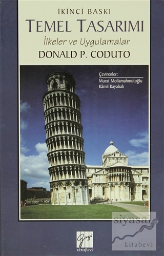 Temel Tasarımı İlkeler ve Uygulamalar (Ciltli) Donald P. Coduto