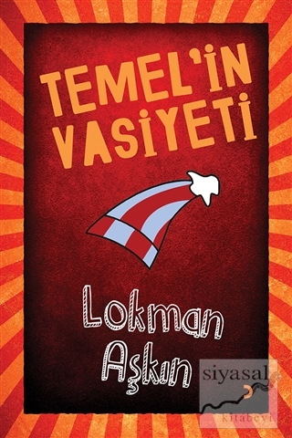 Temel'in Vasiyeti Lokman Aşkın