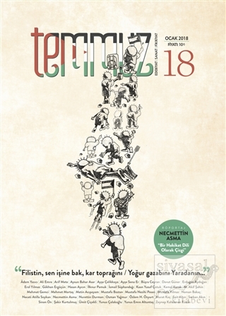 Temmuz Aylık Edebiyat, Sanat ve Fikriyat Dergisi Ocak 2018 Sayı: 18 Ko
