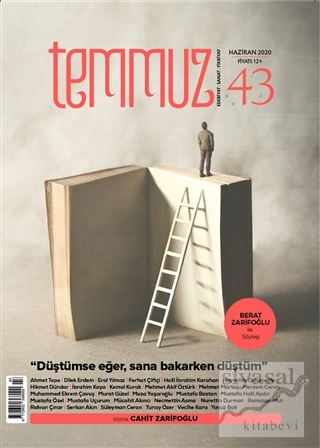 Temmuz Aylık Edebiyat, Sanat ve Fikriyat Dergisi Sayı: 43 Haziran 2020