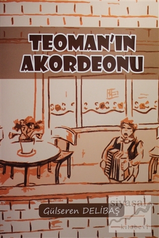 Teoman'ın Akordeonu Gülseren Delibaş