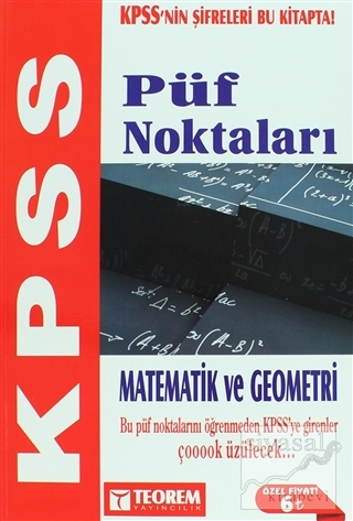 Teorem 2014 KPSS Matematik ve Geometri Püf Noktaları Kolektif