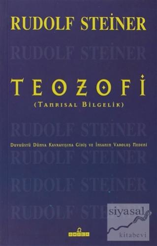 Teozofi Tanrısal Bilgelik Rudolf Steiner