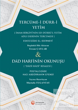 Tercüme-i Dürr-i Yetim ve Dad Harfinin Okunuşu Eskicizade El-Edirnevi