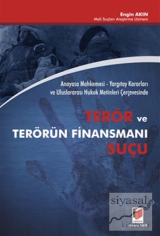 Terör ve Terörün Finansmanı Suçu Engin Akın