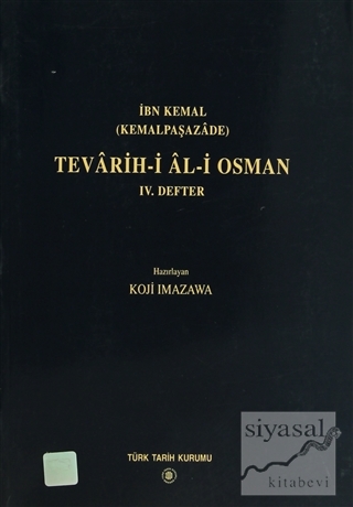 Tevarih-i Al-i Osman 4. Defter İbn Kemal