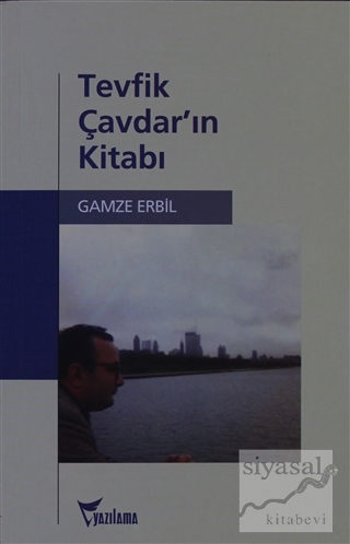 Tevfik Çavdar'ın Kitabı Gamze Erbil