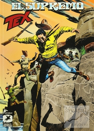 Tex 17 : El Supremo - Seçilmiş Nişancılar Mauro Boselli