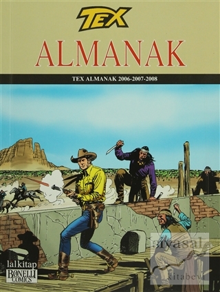 Tex Almanak 2006 - 2007 - 2008 Claudio Nizzi