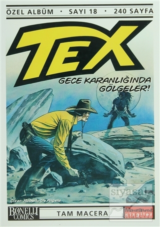 Tex Özel Albüm Sayı: 18 Gece Karanlığında Gölgeler! Claudıo Nizzi