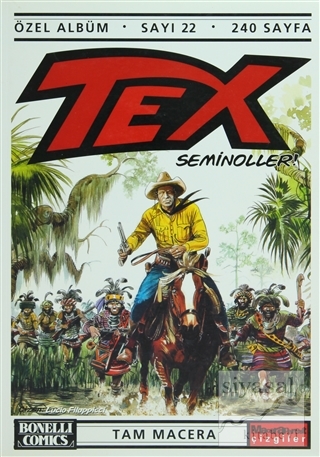 Tex Özel Albüm Sayı: 22 Seminoller Claudıo Nizzi