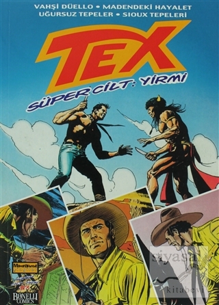 Tex Süper Cilt Sayı: 20 Giovanni Luigi Bonelli