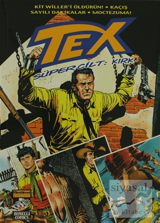 Tex Süper Cilt Sayı: 40 Mauro Boselli