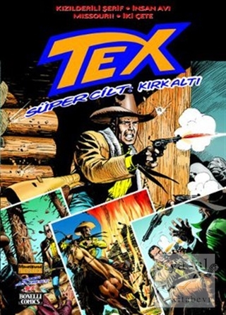 Tex Süper Cilt Sayı: 46 Mauro Boselli