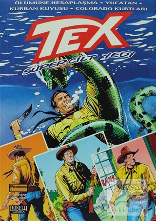 Tex Süper Cilt Sayı: 7 Giovanni Luigi Bonelli