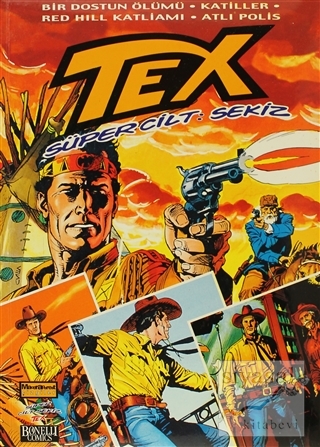 Tex Süper Cilt Sayı: 8 Claudio Nizzi