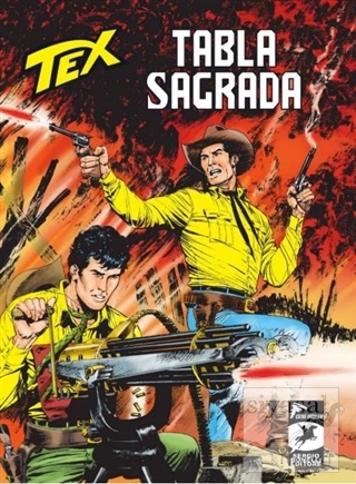 Tex Yeni 39: Tabla Sagrada - Lupe'nin Dönüşü Lucio Filippucci