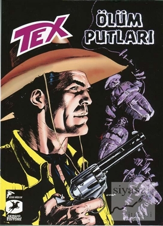 Tex Yeni Seri 25 - Ölüm Putları / Kara Altın Mauro Boselli