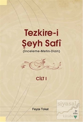 Tezkire-i Şeyh Şafi Cilt 1 (Ciltli) Feyza Tokat