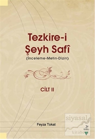 Tezkire-i Şeyh Safi Cilt 2 (Ciltli) Feyza Tokat