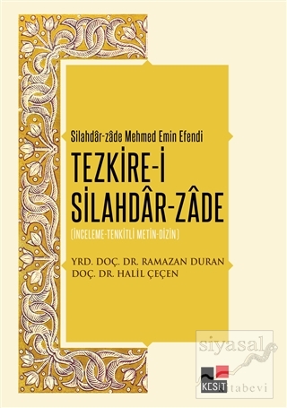 Tezkire-i Silahdar-Zade Halil Çeçen