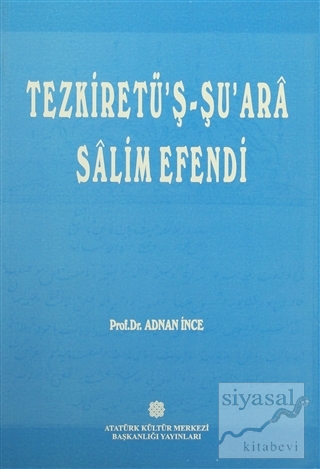Tezkiretü'ş - Şu'ara Salim Efendi