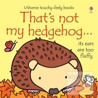 That's not My Hedgehog Fiona Watt