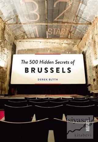 The 500 Hidden Secrets of Brussels Derek Blyth
