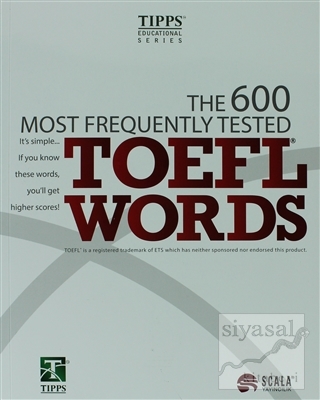 The 600 Most Frequently Tested TOEFL Words Kolektif