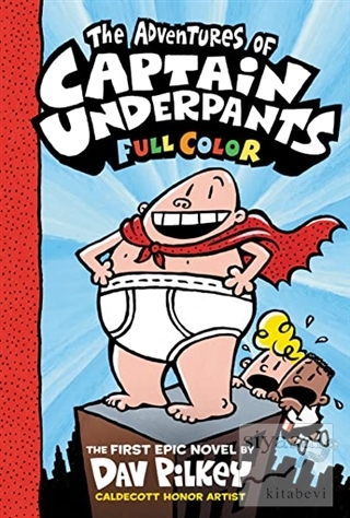 The Adventures of Captain Underpants: Color Edition (Ciltli) Dav Pilke