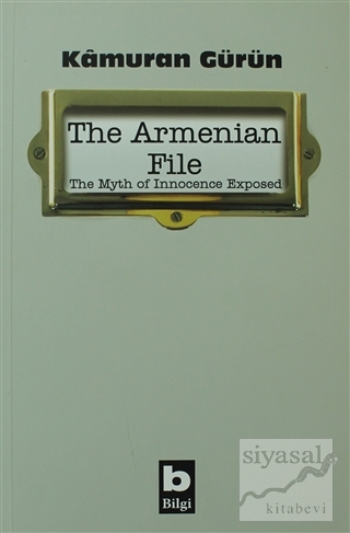 The Armenian File Kamuran Gürün