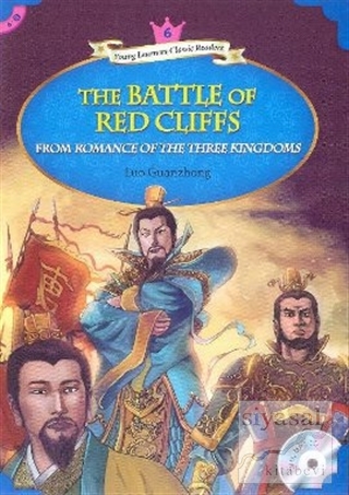 The Battle of Red Cliffs + MP3 CD (YLCR-Level 6) Luo Guanzhong