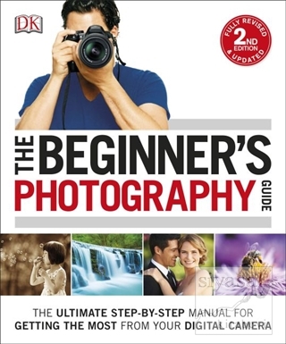 The Beginner's Photography Guide Kolektif