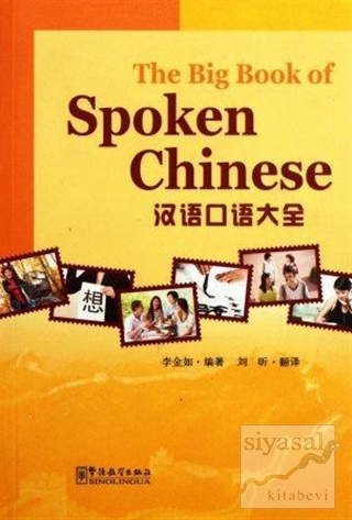 The Big Book of Spoken Chinese - Çince Konuşma Li Jinru