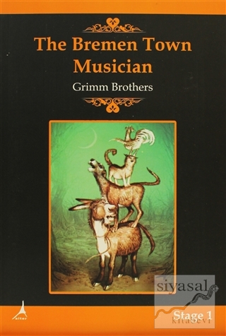 The Bremen Town Musician Grimm Kardeşler