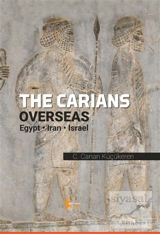The Carians Overseas C. Canan Küçükeren