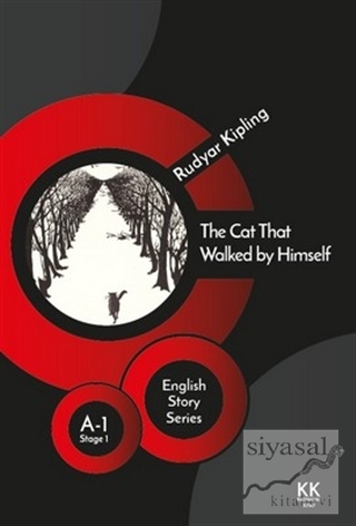 The Cat That Walked by Himself - English Story Series Rudyar Kipling