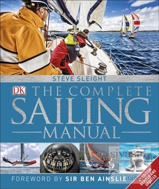 The Complete Sailing Manual (Ciltli) Steve Sleight