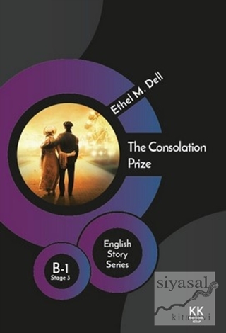 The Consolation Prize - English Story Series Ethel M. Dell