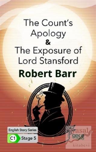 The Count's Apology - The Exposure of Lord Stansford Robert Barr