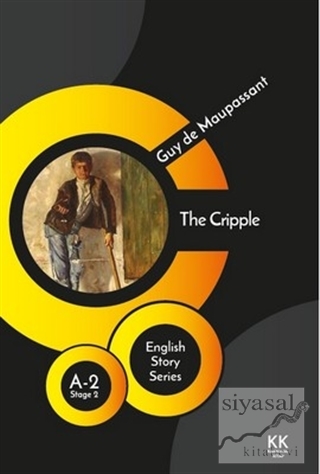 The Cripple - English Story Series Guy de Maupassant