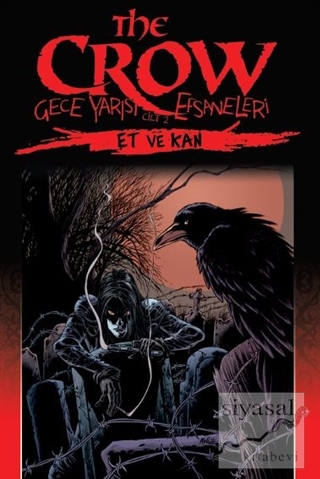 The Crow: Gece Yarısı Efsaneleri Cilt 2 James Vance