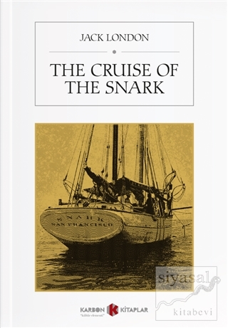 The Cruise Of The Snark Jack London