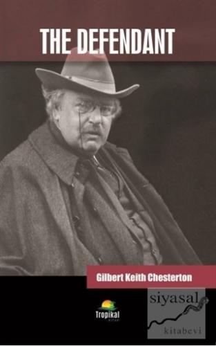 The Defendant Gilbert Keith Chesterton