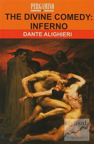 The Divine Comedy: Inferno Dante Alighieri