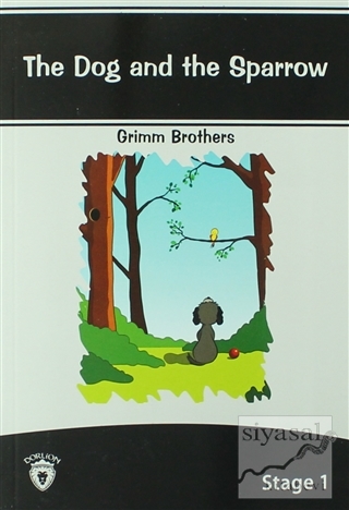 The Dog And The Sparrow İngilizce Hikayeler Stage 1 Grimm Brothers