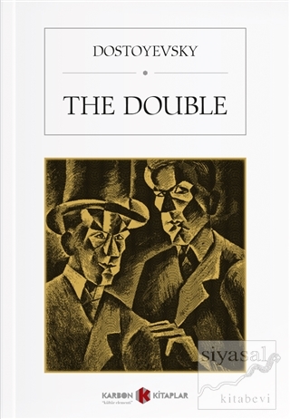 The Double Fyodor Mihayloviç Dostoyevski